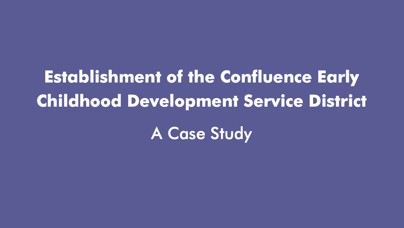 Establishment of the Confluence Early Childhood Development Service District